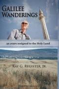 GALILEE WANDERINGS
