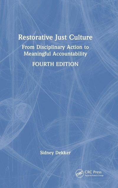 Restorative Just Culture