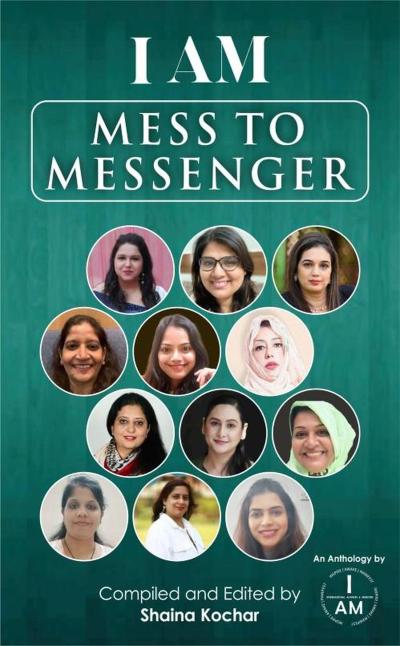I Mm Mess to Messenger (Motivation, Women, Inspiration, #1)