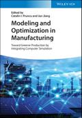 Modeling and Optimization in Manufacturing