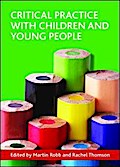 Critical practice with children and young people