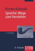 Sprache: Wege zum Verstehen
