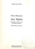 Ave Maria aus ’Cavalleria Rusticana’für hohe Singstimme und Klavier