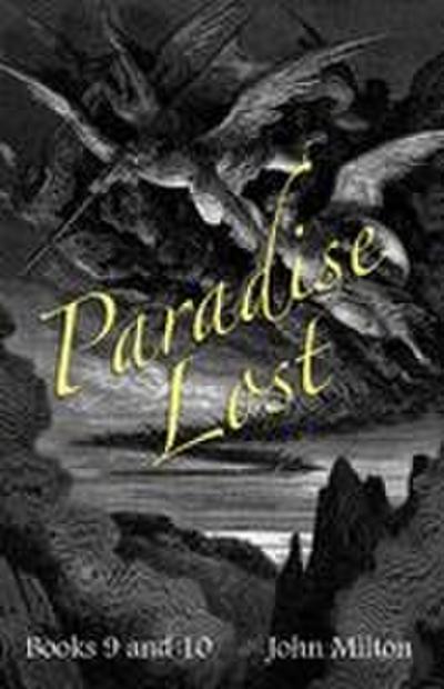 Milton’s Paradise Lost