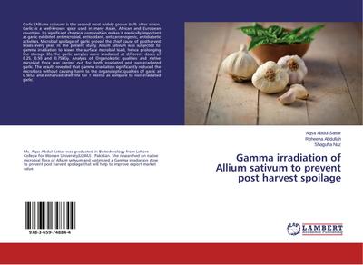 Gamma irradiation of Allium sativum to prevent post harvest spoilage