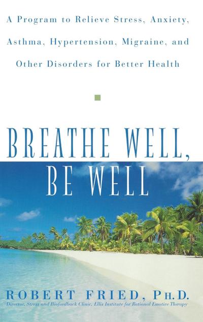 Breathe Well, Be Well