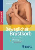 Beweglicher Brustkorb
