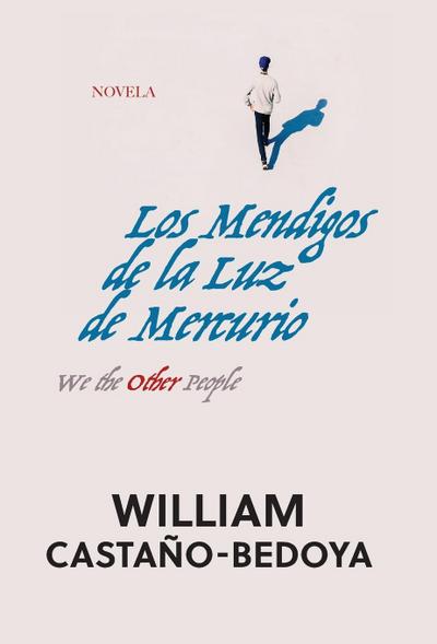 Los Mendigos de la Luz de Mercurio