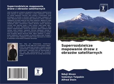 Superrozdzielcze mapowanie drzew z obrazów satelitarnych