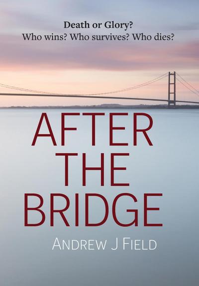 After the Bridge