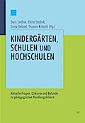 Kindergärten, Schulen und Hochschulen