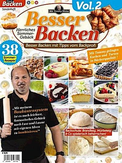 Besser Backen mit Tommy Weinz. Vol.2