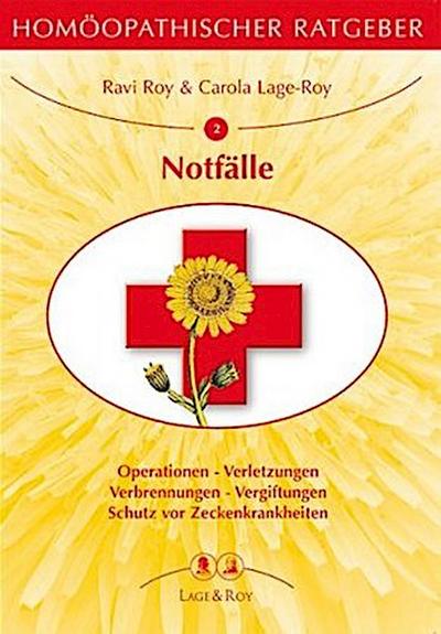 Homöopathischer Ratgeber Notfälle