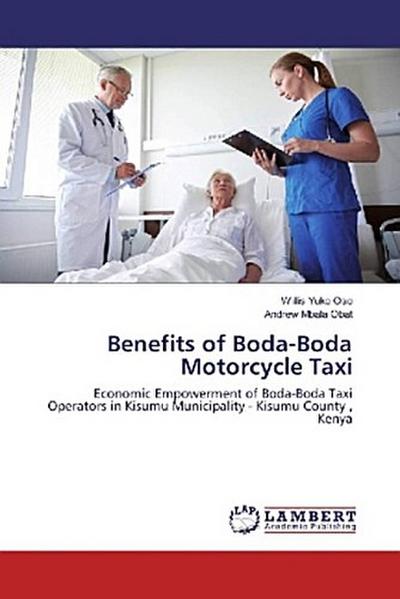 Benefits of Boda-Boda Motorcycle Taxi