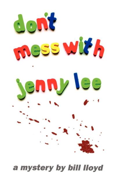 Don’t Mess With Jenny Lee