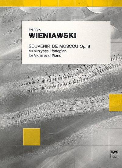 Souvenir de Moscou op.6for violin and piano