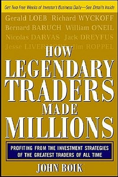 How Legendary Traders Made Millions