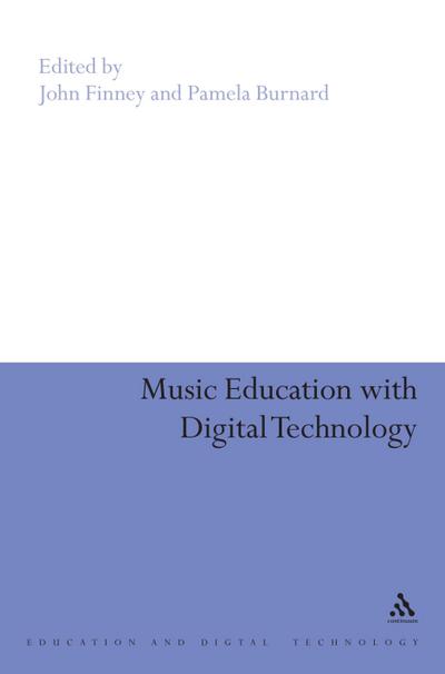 Music Education with Digital Technology