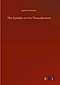 The Epistles to the Thessalonians
