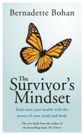 The Survivor’s Mindset Overcoming Cancer
