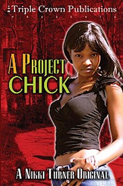 A Project Chick