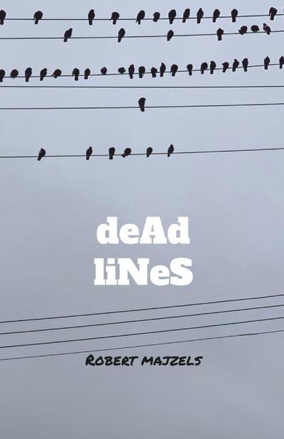 deAd liNeS