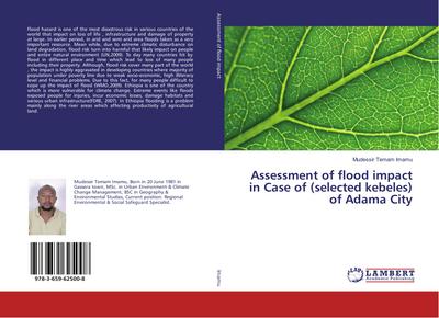 Assessment of flood impact in Case of (selected kebeles) of Adama City