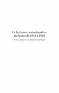 La litterature anticolonialiste en France de 1914 a 1960