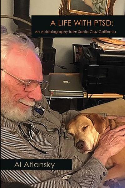 A Life With PTSD