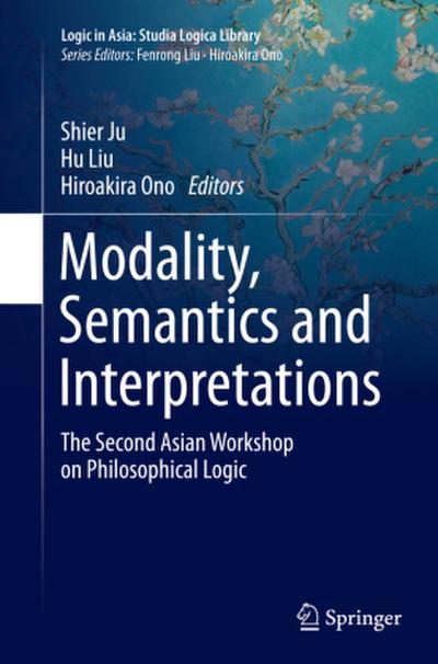 Modality, Semantics and Interpretations