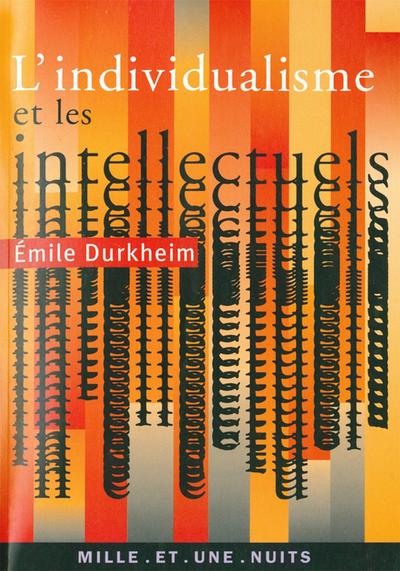 Les intellectuels et l’individualisme