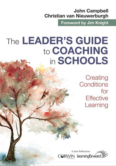 The Leader′s Guide to Coaching in Schools