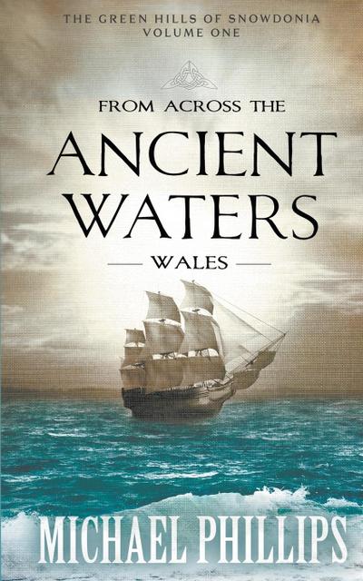 From Across the Ancient Waters