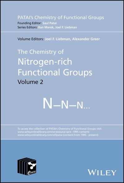 The Chemistry of Nitrogen-Rich Functional Groups, Volume 2