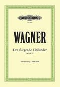Der fliegende Holländer (Oper in 3 Akten) WWV 63