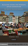 Building States and Markets after Communism