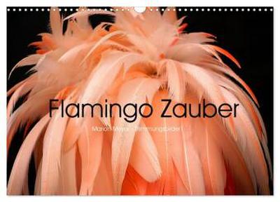 Flamingo Zauber (Wandkalender 2026 DIN A3 quer), CALVENDO Monatskalender