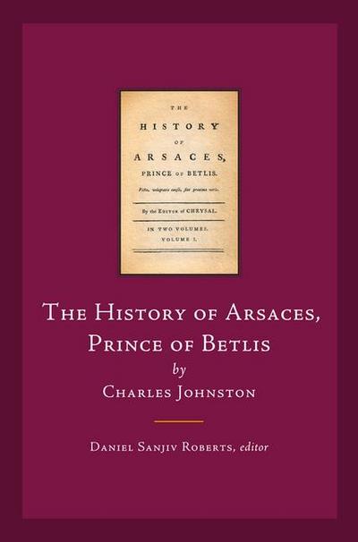 The History of Arsaces, Prince of Betlis