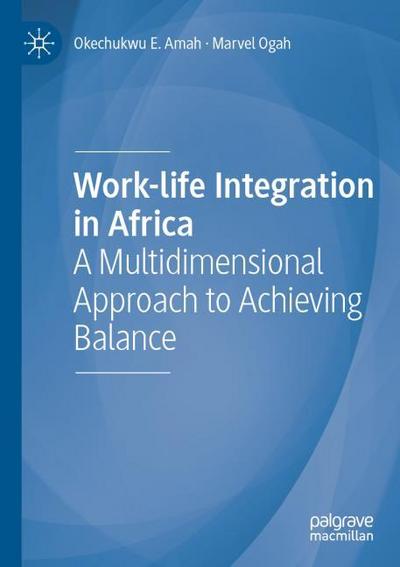 Work-life Integration in Africa