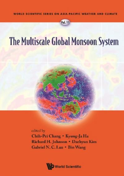 MULTISCA GLOBAL MONSOON SYSTEM, THE