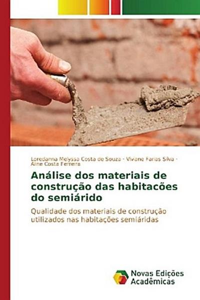 Análise dos materiais de construção das habitacões do semiárido