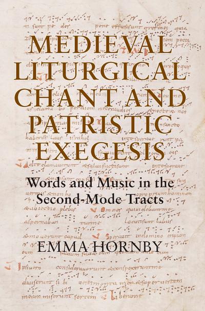 Medieval Liturgical Chant and Patristic Exegesis