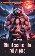 Chiot secret du roi Alpha