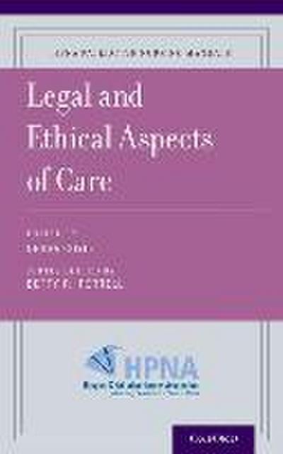 Legal and Ethical Aspects of Care