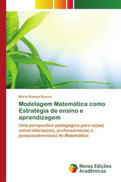 Modelagem Matemática como Estratégia de ensino e aprendizagem