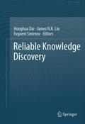 Reliable Knowledge Discovery