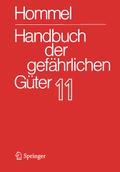 Handbuch der gefährlichen Güter. Band 11: Merkblät