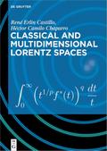 Classical and Multidimensional Lorentz Spaces