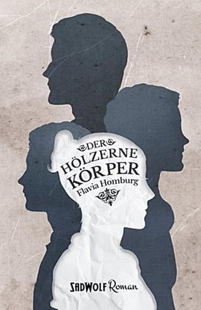 Der Hölzerne Körper