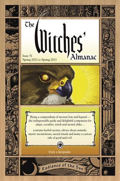 The Witches’ Almanac: Issue 31, Spring 2012 to Spring 2013